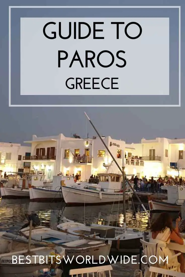 Guide to Paros, Greece - Pinterest
