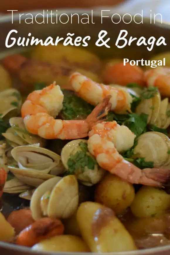 Traditional-Portuguese-Food-in-Guimarães-and-Braga-Portugal-Pinterest-580x870-1